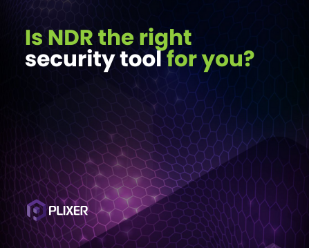 Is NDR the right security tool for you?