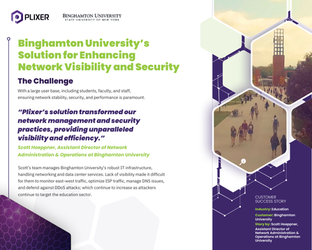 Binghamton University's Solution for Enhancing Network Visibility and Security