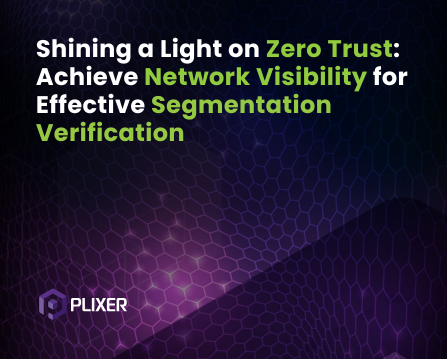 Webinar Shining a Light on Zero Trust